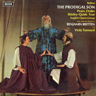 Britten: The Prodigal Son/ピーター・ピアーズ／ジョン・シャーリー=カーク／ブライアン・ドレイク／イングリッシュ・オペラ・グループ・オーケストラ／ベンジャミン・ブリテン／ヴィオラ・タナード