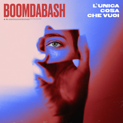 シングル/L'unica Cosa Che Vuoi/Boomdabash