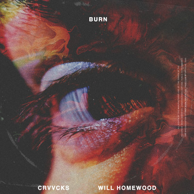 Burn/Crvvcks／Will Homewood