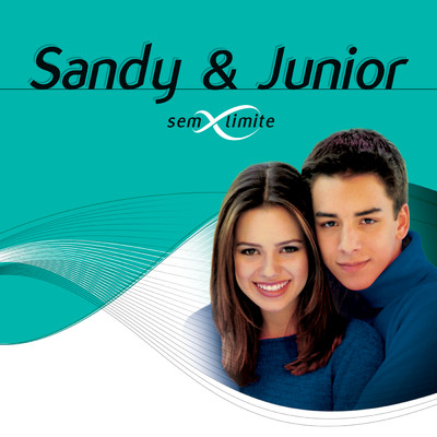 アルバム/Sandy & Junior Sem Limite/サンディ&ジュニオル