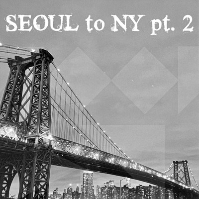 Seoul to NY, Pt. 2/Yooryeong