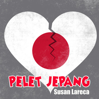 アルバム/Pelet Jepang/Susan Lareca