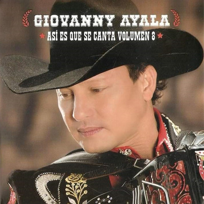 アルバム/Asi Es Que Se Canta, Vol. 8/Giovanny Ayala