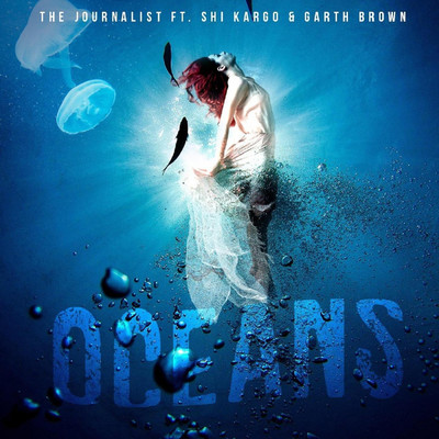 Oceans/The Journalist