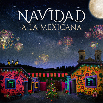 Navidad A La Mexicana/Various Artists