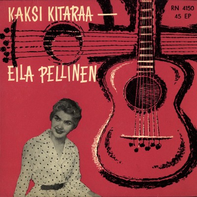 アルバム/Kaksi kitaraa/Eila Pellinen