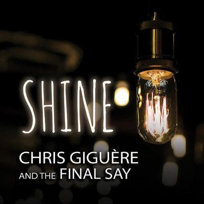 Chris Giguere and The Final Say