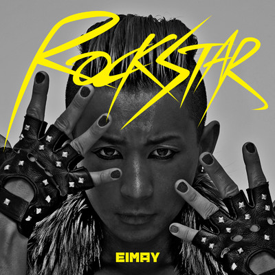 シングル/ROCKSTAR/EIMAY