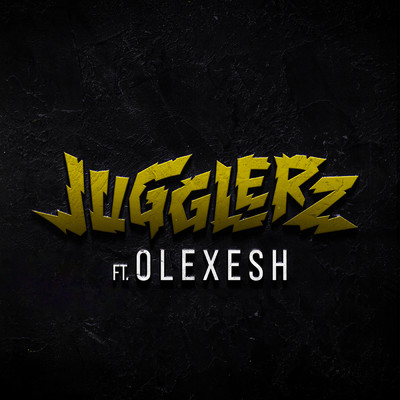 Olexesh／Jugglerz