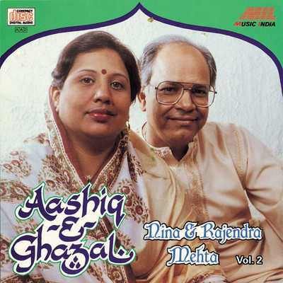 アルバム/Aashiq -E- Ghazal  Vol. 2/Nina Mehta／Rajendra Mehta