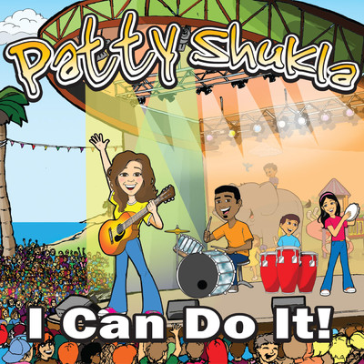 I Can Do It！/Patty Shukla
