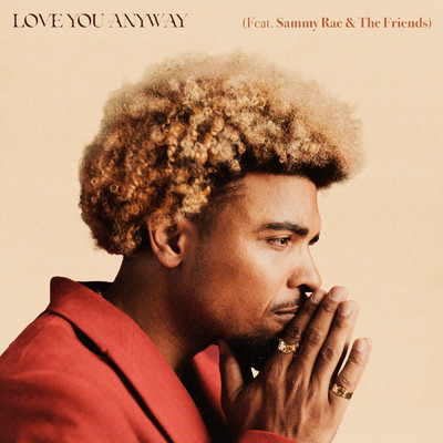 シングル/Love You Anyway (featuring Sammy Rae & The Friends)/Devon Gilfillian