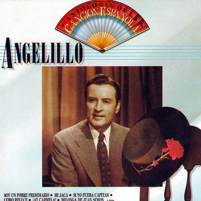 Antologia de la Cancion Espanola/Angelillo