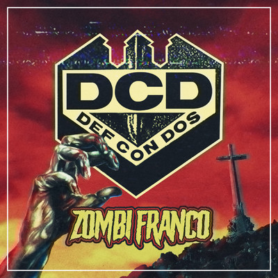 Zombi Franco/Def Con Dos