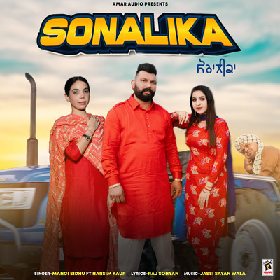 シングル/Sonalika (feat. Harsim Kaur)/Mangi Sidhu