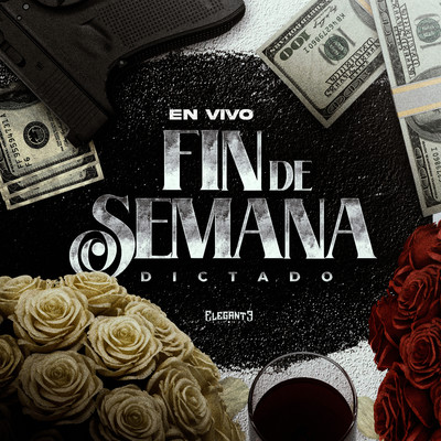 シングル/Fin De Semana (En Vivo)/Dictado