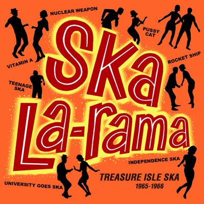 アルバム/Ska La-Rama: Treasure Isle Ska 1965 to 1966/Various Artists