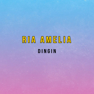 シングル/Dingin/Ria Amelia