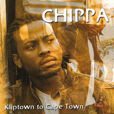 Kliptown to Cape Town (feat. Guffy)/Chippa