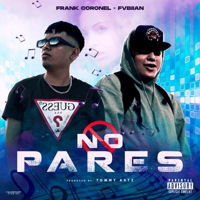 No Pares/Frank Coronel & FVBIIAN