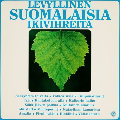 Levyllinen suomalaisia ikivihreita/Various Artists