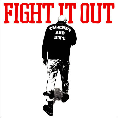 GAIN GROUND/FIGHT IT OUT