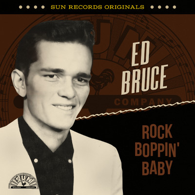 Rock Boppin' Baby/Ed Bruce