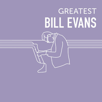 アルバム/GREATEST BILL EVANS/Bill Evans