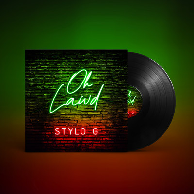 シングル/Oh Lawd/Stylo G
