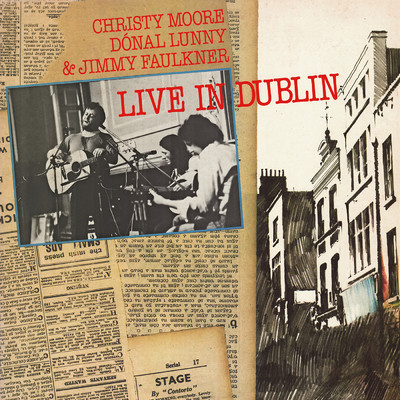 アルバム/Live In Dublin (Remastered 2020)/Christy Moore