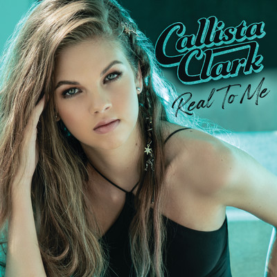 アルバム/Real To Me/Callista Clark