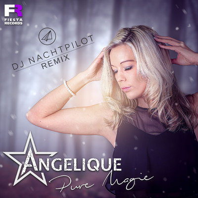 Pure Magie (DJ Nachtpilot Remix)/Angelique