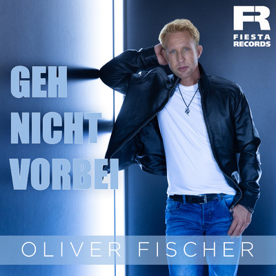 Geh nicht vorbei/Oliver Fischer