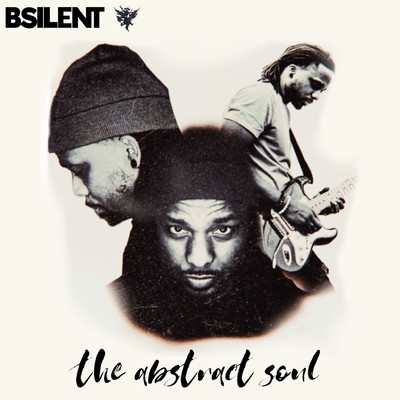 アルバム/The Abstract Soul/B SILENT