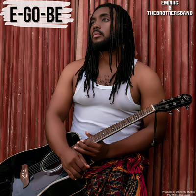 シングル/E-GO-BE/Eminiic & The Brother's Band