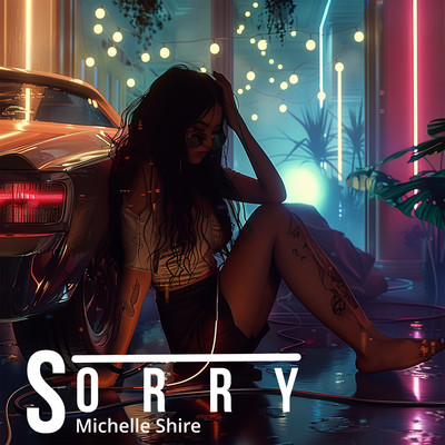 シングル/Sorry/Michelle Shire