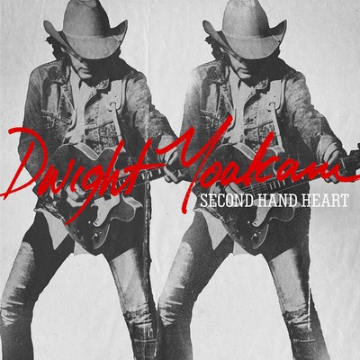 In Another World/Dwight Yoakam