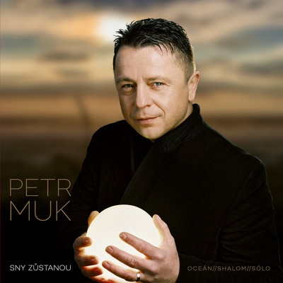 アルバム/Sny zustanou/Petr Muk