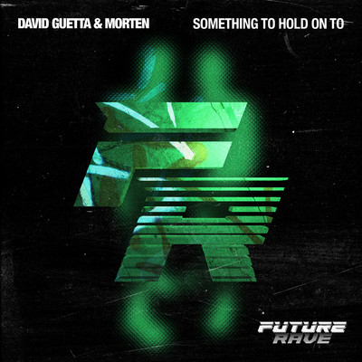 アルバム/Something To Hold On To (feat. Clementine Douglas)/David Guetta & MORTEN