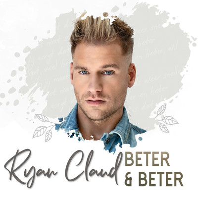 シングル/Beter & Beter/Ryan Claud