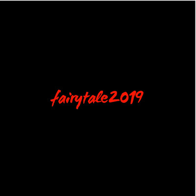 Fairytale 2019/NIGHTMIND+