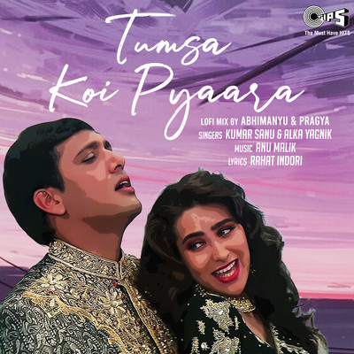 Tumsa Koi Pyaara (Lofi Mix)/Kumar Sanu／Alka Yagnik