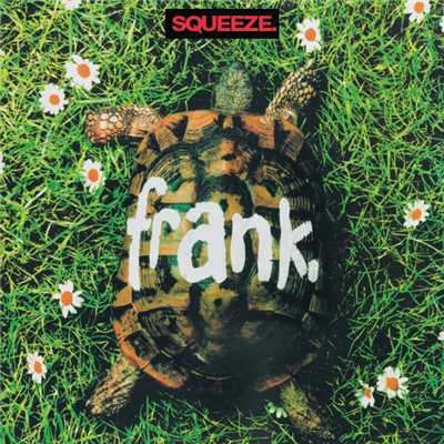 アルバム/Frank - Expanded Reissue/スクイーズ