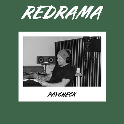 シングル/Paycheck/Redrama