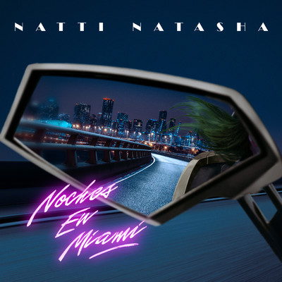シングル/Noches en Miami/Natti Natasha
