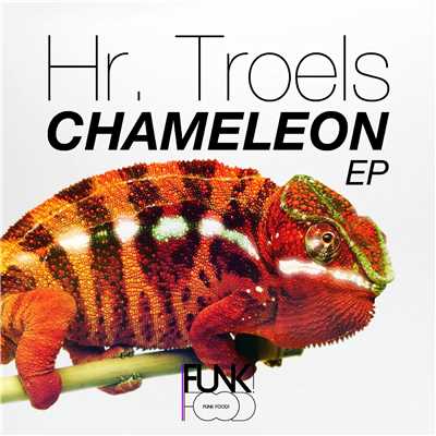 Chameleon/Hr. Troels