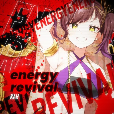 シングル/energy revival/KAH