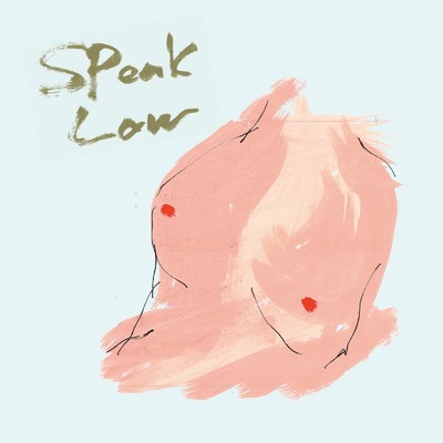 Speak Low/脇田万貴子