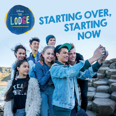 Starting Over, Starting Now (From ”The Lodge”)/Cast of The Lodge