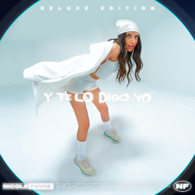 アルバム/Y Te Lo Digo Yo (Explicit) (Deluxe Edition)/Nicole Favre